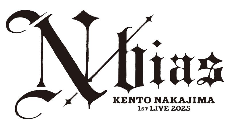 KENTO NAKAJIMA 1st Live 2025 “N / bias”