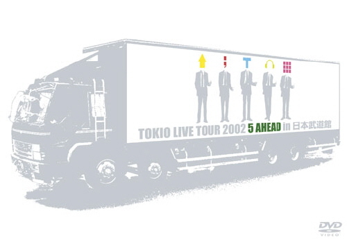 TOKIO LIVE TOUR 2002 5 AHEAD in 日本武道館