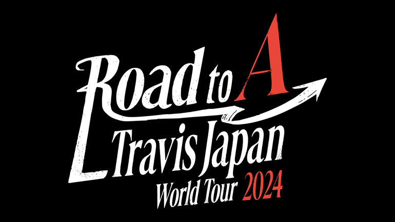 Travis Japan World Tour 2024 Road to A